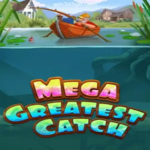 MegaGreatestCatch: Your Ultimate Adventure Gaming Experience